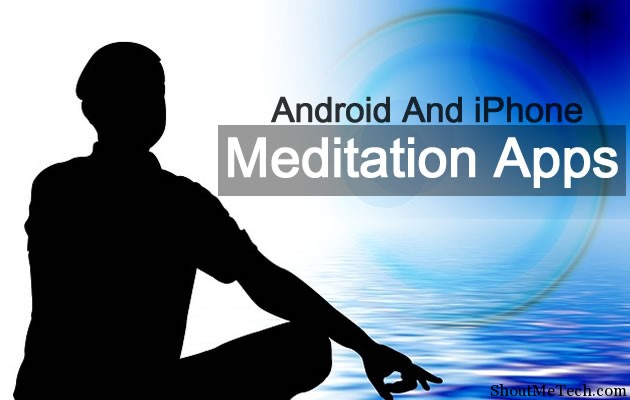 iPhone And Android Meditation App