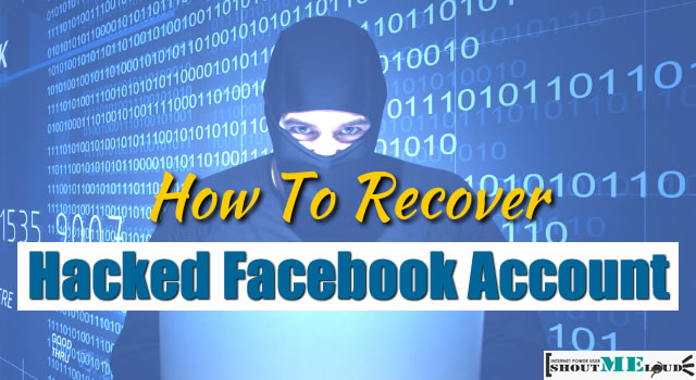 How To Recover Hacked Facebook Account and Claim your Account Back