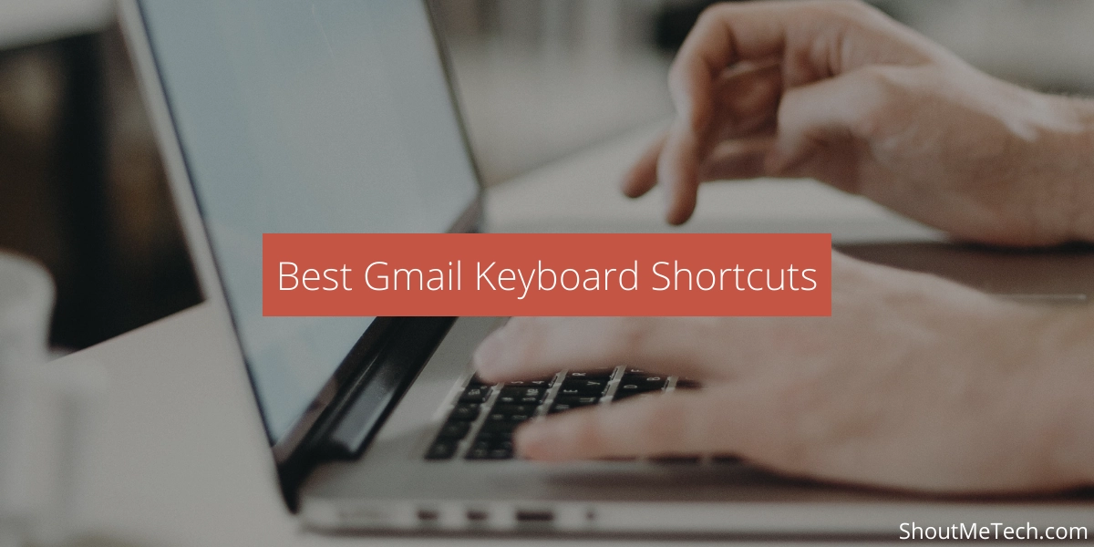 Gmail Keyboard Shortcuts